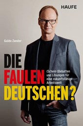 Die faulen Deutschen?