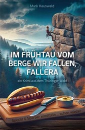 Im Frühtau vom Berge wir fallen, fallera