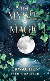 The Mystic of Magic 1