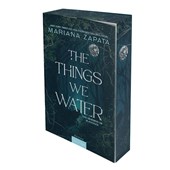 The Things We Water