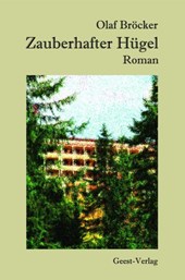 Zauberhafter Hügel