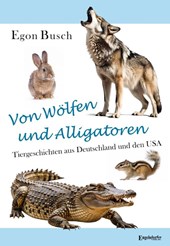 Von Wölfen und Alligatoren