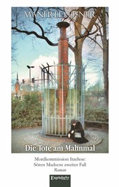 Die Tote am Mahnmal