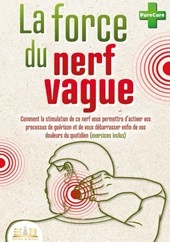 La force du nerf vague