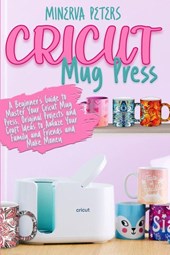 CRICUT MUG PRESS