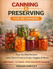 Canning and Preserving for Beginners