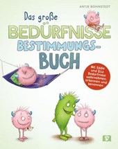 Das große Bedürfnisse-Bestimmungsbuch
