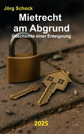 Mietrecht am Abgrund