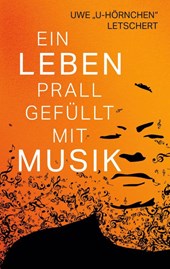 Ein Leben prall gefüllt mit Musik