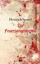 Die Feuerzangenbowle