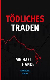 Tödliches Traden