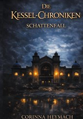 Die Kessel-Chroniken