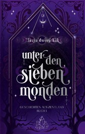 Unter den sieben Monden