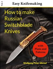 How to make Russian Switchblade Knives