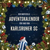 Der inoffizielle Adventskalender für Fans vom Karlsruher SC