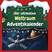 Der ultimative Weltraum-Adventskalender