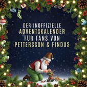 Der inoffizielle Adventskalender für Fans von Pettersson & Findus