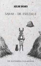 Sarah - Die Eselfalle