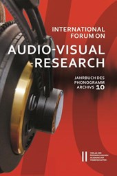 International Forum Audio-Visual Research/Jahrb. 10