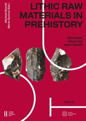 Lithic Raw Materials in Prehistory