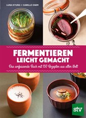 Fermentieren leicht gemacht