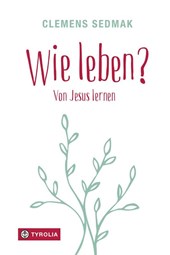 Wie leben?