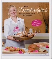 Mein Dinkelbrotglück