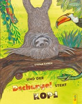 Und der Dschungel steht Kopf