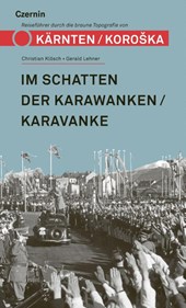 Im Schatten der Karawanken/Karavanke