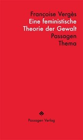 Eine feministische Theorie der Gewalt