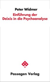 Einführung der Deixis in die Psychoanalyse