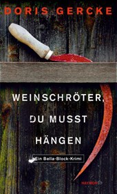 Weinschröter, du musst hängen