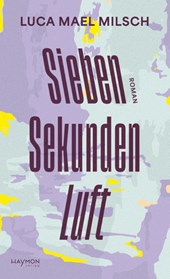 Sieben Sekunden Luft