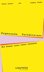 Ungesunde Verhältnisse