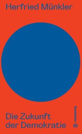 Die Zukunft der Demokratie