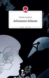 Schwarzer Schwan. Life is a Story - story.one