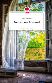In meinem Himmel. Life is a Story - story.one