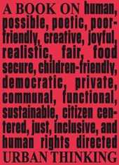 Architecture & Human Rights: A Book on Urban Thinking