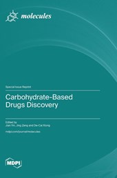 Carbohydrate-Based Drugs Discovery
