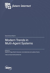 Modern Trends in Multi-Agent Systems