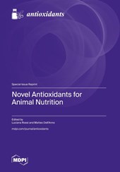 Novel Antioxidants for Animal Nutrition