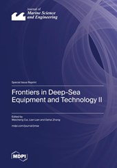 Frontiers in Deep-Sea Equipment and Technology II