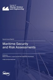 Maritime Security and Risk Assessments
