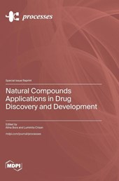 Natural Compounds Applications in Drug Discovery and Development