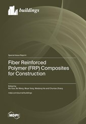 Fiber Reinforced Polymer (FRP) Composites for Construction