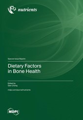 Dietary Factors in Bone Health