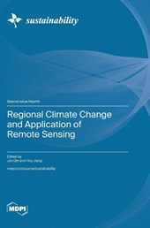 Regional Climate Change and Application of Remote Sensing