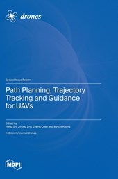 Path Planning, Trajectory Tracking and Guidance for UAVs