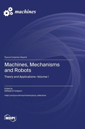 Machines, Mechanisms and Robots