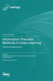Information-Theoretic Methods in Deep Learning
